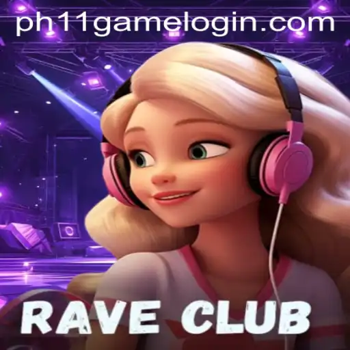 Exploring the Thrills of RaveClub: A Deep Dive into the Enigmatic Ph11 Game Login